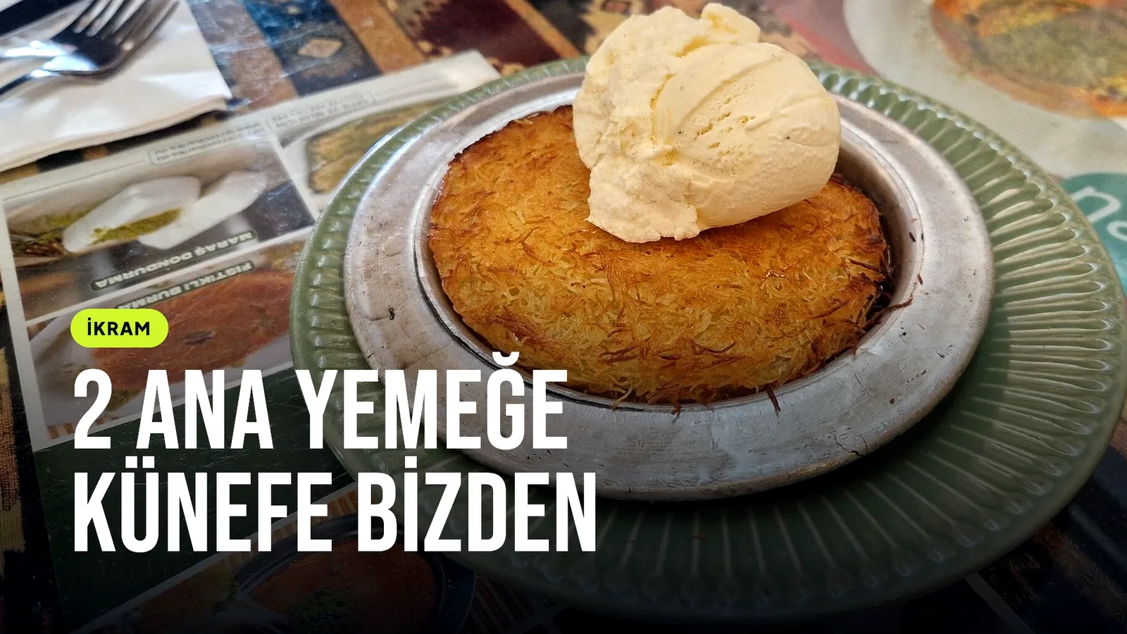 Vitrindeki TV’de kampanya: künefe fotoğrafı ve büyük başlık
